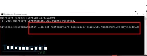 Gõ lệnh netsh wlan set hostednetwork mode=allow ssid=” tên wifi” key=” mật khẩu